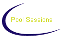 Pool Sessions